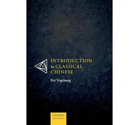 Introduction to Classical Chinese – Oxford University Press