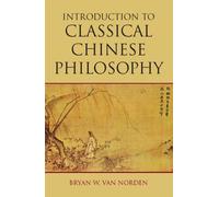 Introduction to Classical Chinese Philosophy