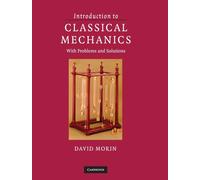 Introduction to Classical Mechanics : With Problems and Solutions
