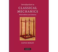 Introduction to Classical Mechanics: With Problems and Solutions