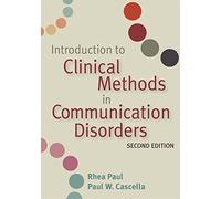 Introduction to Clinical Methods in Communication Disorders
