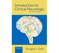 Introduction to Clinical Neurology