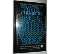 Introduction to Cluster Chemistry (Prentice Hall advanced reference series)