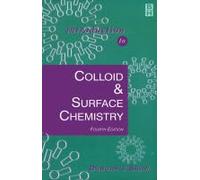 Introduction to Colloid and Surface Chemistry