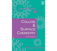 Introduction to Colloid and Surface Chemistry (Colloid & Surface Engineering)