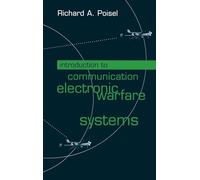 Introduction to Communication Electronic Warfare Systems (Artech House information warfare library)