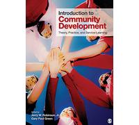 Introduction to Community Development: Theory, Practice, and Service-Learning