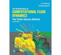 Introduction to Computational Fluid Dynamics, An: The Finite Volume Method