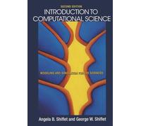 Introduction to Computational Science: Modeling and Simulation for the Sciences – Second Edition