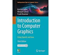 Introduction to Computer Graphics: Using OpenGL and Java (Undergraduate Topics in Computer Science)