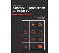 Introduction to Confocal Fluorescence Microscopy