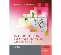 Introduction to Coordination Chemistry (Inorganic Chemistry: A Textbook Series)