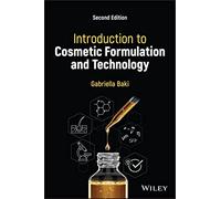 Introduction to Cosmetic Formulation and Technology – Wiley-VCH