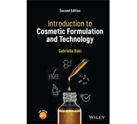 Introduction to Cosmetic Formulation and Technology