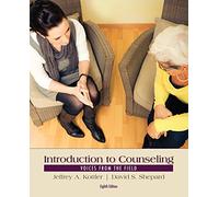 Introduction to Counseling: Voices from the Field