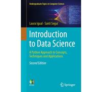 Introduction to Data Science : A Python Approach to Concepts, Techniques and Applications