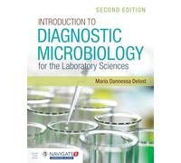 Introduction To Diagnostic Microbiology For The Laboratory Sciences