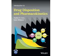 Introduction to Drug Disposition and Pharmacokinetics