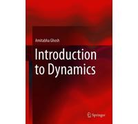 Introduction to Dynamics