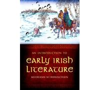 Introduction to Early Irish Literature
