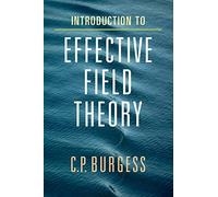 Introduction to Effective Field Theory : Thinking Effectively about Hierarchies of Scale