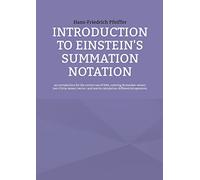 Introduction to Einstein's Summation Notation