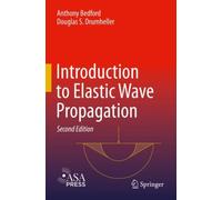 Introduction to Elastic Wave Propagation