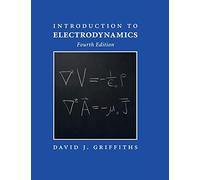 Introduction to Electrodynamics by David J. Griffiths (Hardcover, 2017)