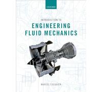 Introduction to Engineering Fluid Mechanics