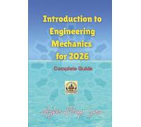 Introduction to Engineering Mechanics for 2026: Complete Guide