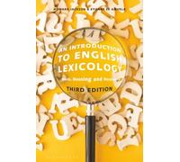 Introduction to English Lexicology, An: Words, Meaning and Vocabulary