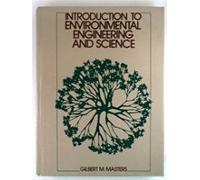 Introduction to Environmental Engineering and Science