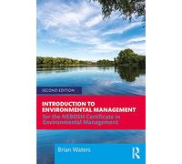 Introduction to Environmental Management: For the NEBOSH Certificate in Environmental Management