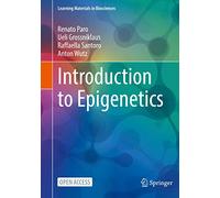 Introduction to Epigenetics (Learning Materials in Biosciences)