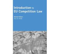 Introduction to EU Competition Law (Competition Law Guides S)