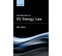 Introduction to EU Energy Law – Oxford University Press