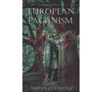 Introduction to European Paganism