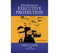 Introduction to Executive Protection