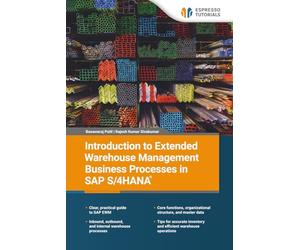 Introduction to Extended Warehouse Management Business Processes in SAP S/4HANA