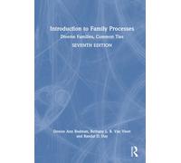 Introduction to Family Processes : Diverse Families, Common Ties
