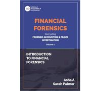 INTRODUCTION TO FINANCIAL FORENSICS
