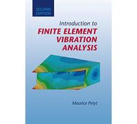 Introduction to Finite Element Vibration Analysis