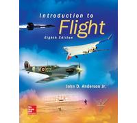 Introduction to Flight (MECHANICAL ENGINEERING)