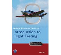 Introduction to Flight Testing (Aerospace Series)
