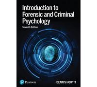Introduction to Forensic and Criminal Psychology