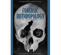 Introduction to Forensic Anthropology: A Textbook
