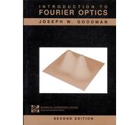 Introduction to Fourier Optics; Second Edition