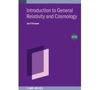 Introduction to General Relativity and Cosmology (Second Edition)