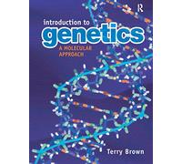 Introduction to Genetics: A Molecular Approach