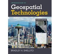 Introduction to Geospatial Technologies